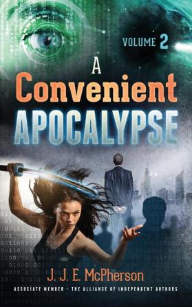 A Convenient APOCALYPSE: Volume 2