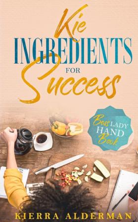 Kie Ingredient for Success