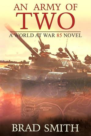 An Army of Two: 3 (World at War 85)