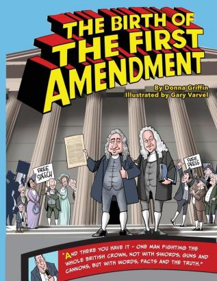 The Birth of The First Amendment: 1 (In the Moment)