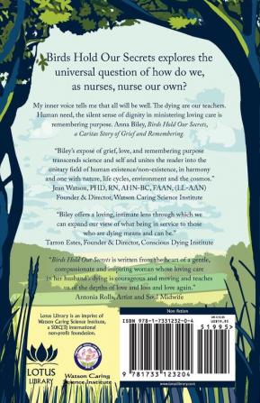 Birds Hold our Secrets: A Nurses Story of Grief and Remembering