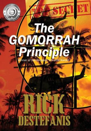 The Gomorrah Principle: A Vietnam Special Operations Thriller: 2 (Vietnam War)