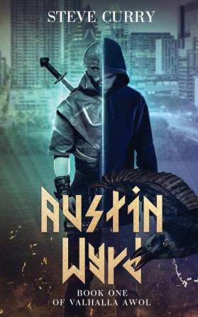 Austin Wyrd: 1 (Valhalla Awol)