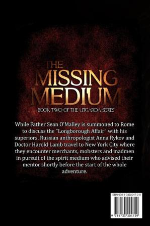 The Missing Medium: Book Two of the Utgarda Trilogy: 2