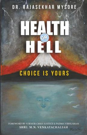 HEALTH OR HELL