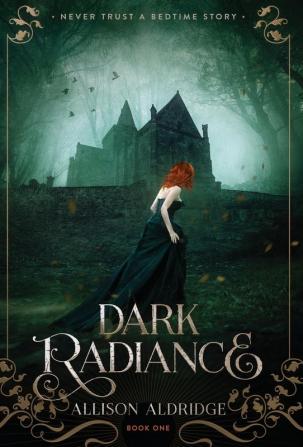 Dark Radiance: 1