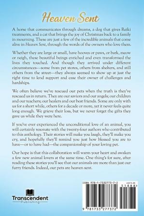 Heaven Sent: True Stories of Pets That Have Touched Our Hearts in Miraculous Ways