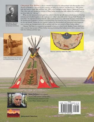 Cheyenne Tipi Notes: Technical Insights Into 19th Century Plains Indian Bison Hide Tanning