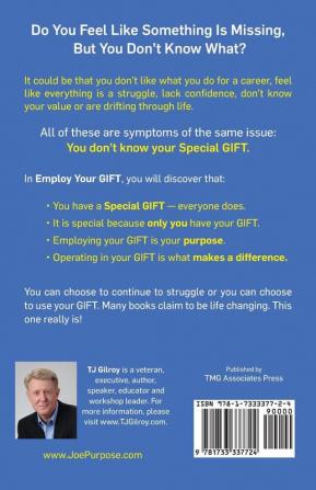 Employ Your Gift: The Secret to Living Your Purpose