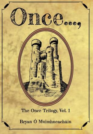 Once...: The Once Trilogy Vol. 1