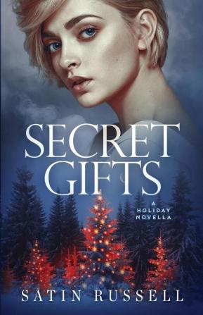 Secret Gifts: A Holiday Novella: 2.5 (Harper Sisters)