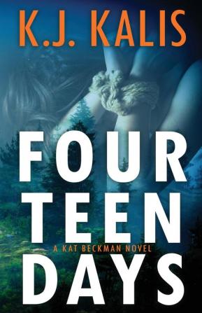 Fourteen Days: 2 (Kat Beckman)