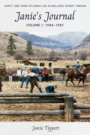 Janie's Journal volume 1: 1984-1987