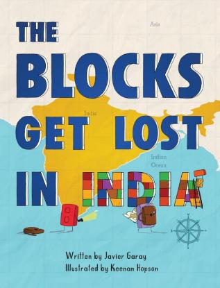 The Blocks Get Lost in India: 2 (The Blocks Books)