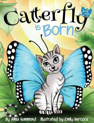 Catterfly is Born: 1