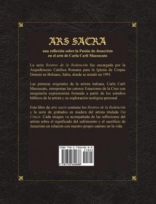 Ars Sacra: una reflexión sobre la pasión de Jesucristo a través del arte de Carla Carli Mazzucato