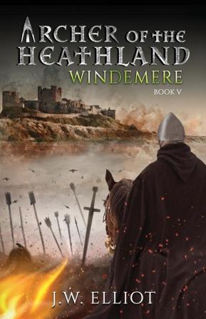 Archer of the Heathland: Windemere: 5