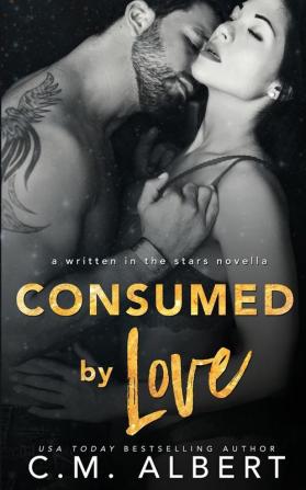 Consumed by Love: 10 (Written in the Stars)