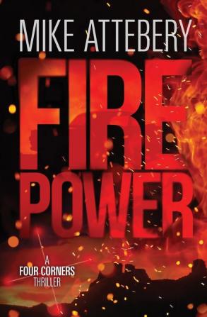 Firepower: 2 (Four Corners Thrillers)