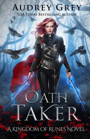 Oath Taker: 1 (Kingdom of Runes)