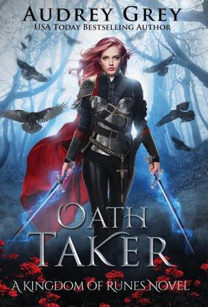 Oath Taker: 1 (Kingdom of Runes)