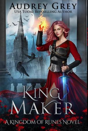 King Maker: 3 (Kingdom of Runes)