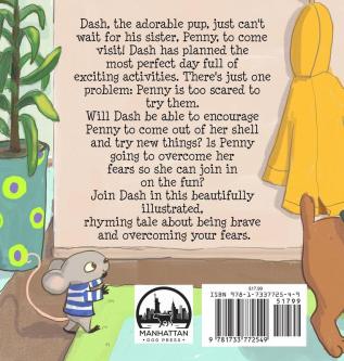 Dash's Sister: A Dog's Tale About Overcoming Your Fears and Trying New Things: 3