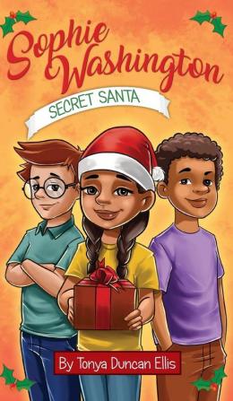 Sophie Washington: Secret Santa: 7