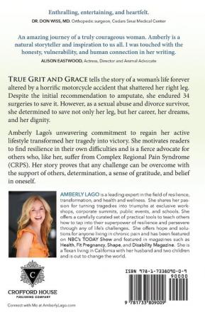 True Grit and Grace: Turning Tragedy into Triumph