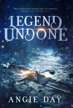 Legend Undone: 1 (Legends and Shadows Saga)