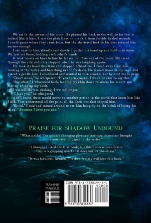 Shadow Unbound: 2 (Legends & Shadows Saga)