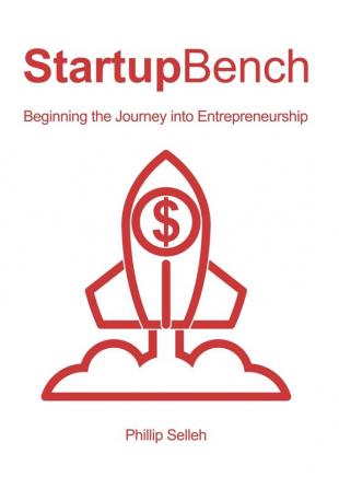 StartupBench: Beginning the Journey into Entrepreneurship