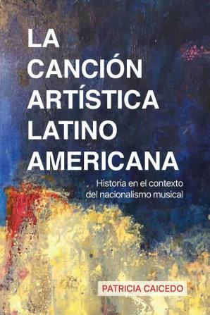 La canción artística latinoamericana