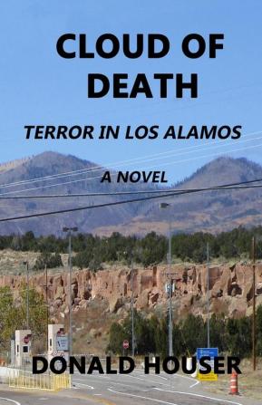 Cloud of Death: Terror in Los Alamos