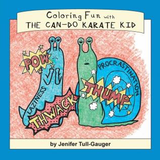 Coloring Fun with the Can-Do Karate Kid: 1 (Coloring Companions to Dojo Kun Character Books)