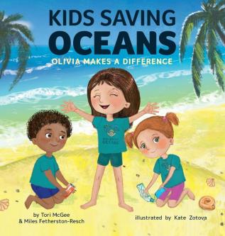 Kids Saving Oceans: Olivia Makes a Difference