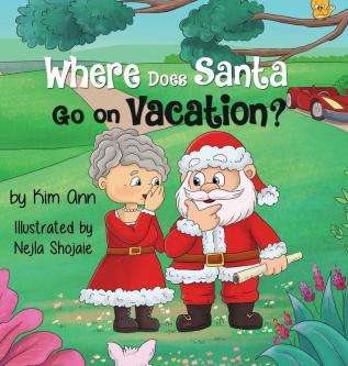 Where Does Santa Go on Vacation?: 2