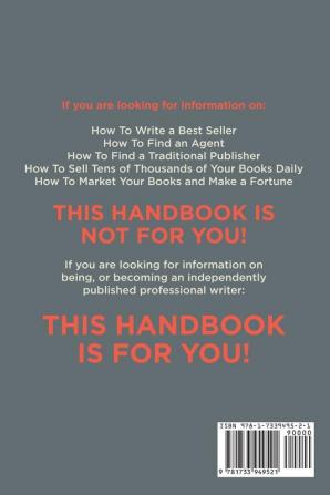 The Indie Writer's Handbook: Designed for Independently Published Authors