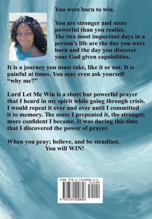 Lord Let Me Win: The Power Of A Simple Prayer