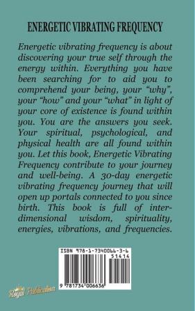 Energetic Vibrating Frequency