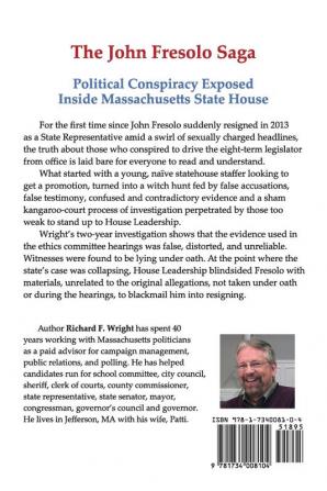 The John Fresolo Saga: Political Conspiracy Exposed Inside Massachusetts State House