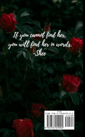 If You Cannot Find Her: A Book of Poetry & Prose