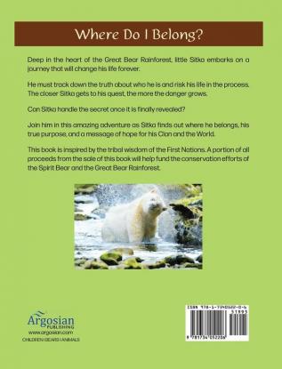 Legend of the Spirit Bear: Story of the Endangered Spirit Bear for Ages 6 to 8