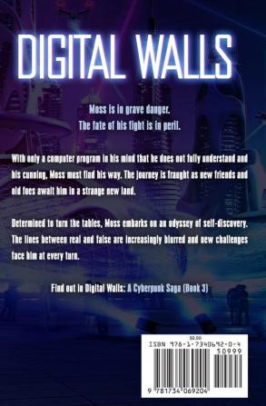 Digital Walls: A Cyberpunk Saga (Book 3)