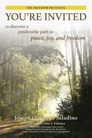 You're Invited: to discover a predictable path to peace joy and freedom