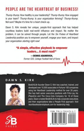 Heartbeat Leadership: Empower Yourself Engage Your Team Impact Your Organization