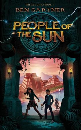 People of the Sun: 3 (The Eye of Ra)