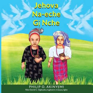 Jehova Na-eche Gị Nche