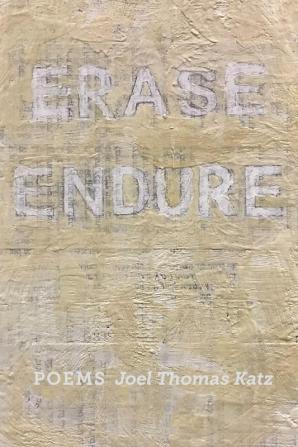 Erase Endure: Poems