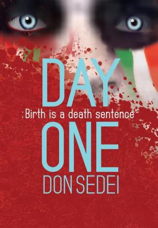 Day One: Birth is a Death Sentence: 1 (Kachada)